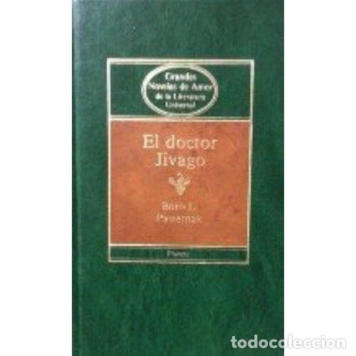 books: EL DOCTOR JIVAGO - BORIS L. PASTERNAK