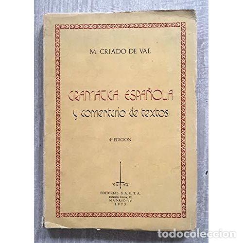 Libri di seconda mano: GRAM&Aacute;TICA ESPA&Ntilde;OLA Y COMENTARIO DE TEXTOS - -