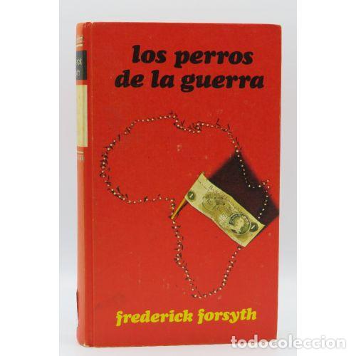 books: LOS PERROS DE LA GUERRA - FORSYTH