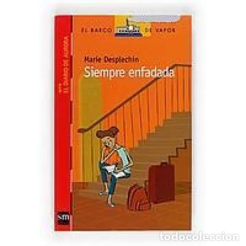 books: SIEMPRE ENFADADA - DESPLECHIN, MARIE