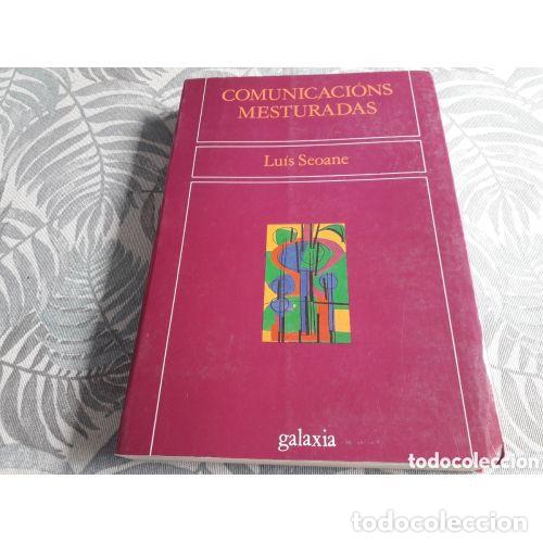 Livres: COMUNICACIONS MESTURADAS - SEOANE, LUIS