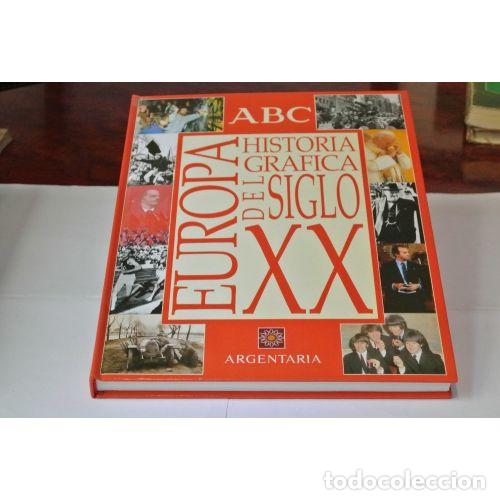 Libros: ABC- HISTORIA GR&Aacute;FICA DEL SIGLO XX: EUROPA