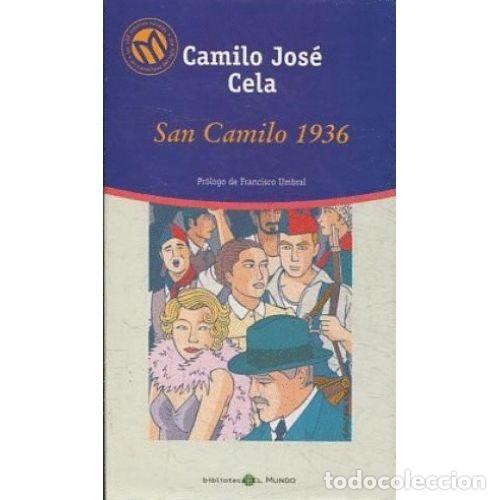 Libri di seconda mano: SAN CAMILO 1936 - CAMILO JOSE CELA