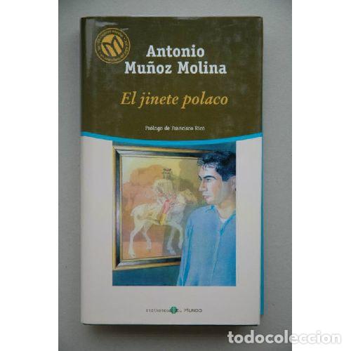 Libri di seconda mano: EL JINETE POLACO - MU&Ntilde;OZ MOLINA, ANTONIO (1956-), ,