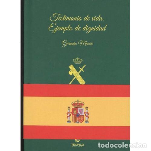 Libri di seconda mano: TESTIMONIO DE VIDA.EJEMPLO DE DIGNIDAD. GERM&Aacute;N MAC&Iacute;A - ABEL VEIGA(DIR.)