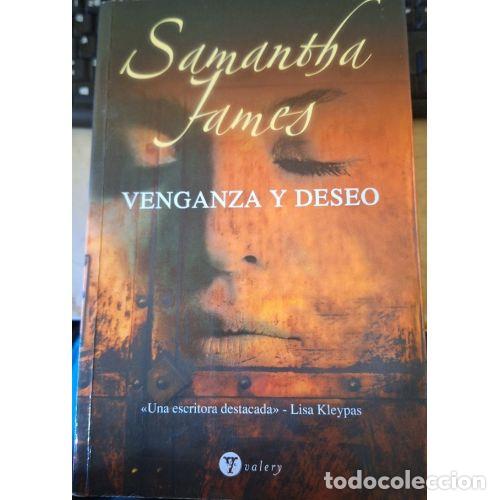 Libri di seconda mano: VENGANZA Y DESEO - SAMATHA FAMES