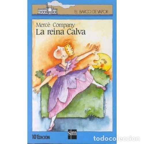 Libri di seconda mano: REINA CALVA, LA - COMPANY, MERCE