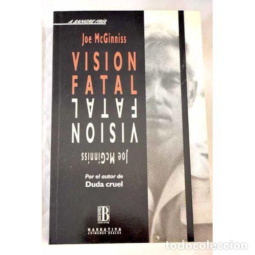 Livres: VISION FATAL - MCGINNISS,JOE