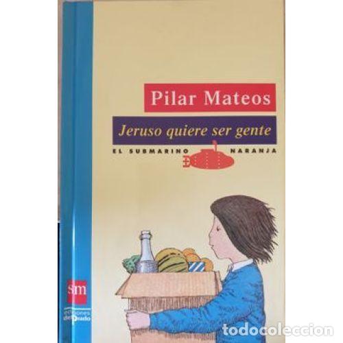 B&uuml;cher: JERUSO QUIERE SER GENTE - PLIAR MATEOS
