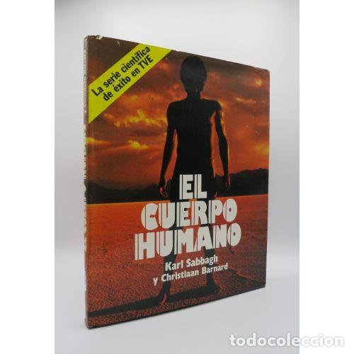 books: EL CUERPO HUMANO - KARL SEBBAGH / CHRISTIAAN BARNARD