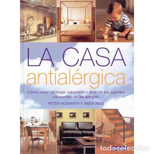 Libri di seconda mano: LA CASA ANTIALERGICA - HOWARTH PETER