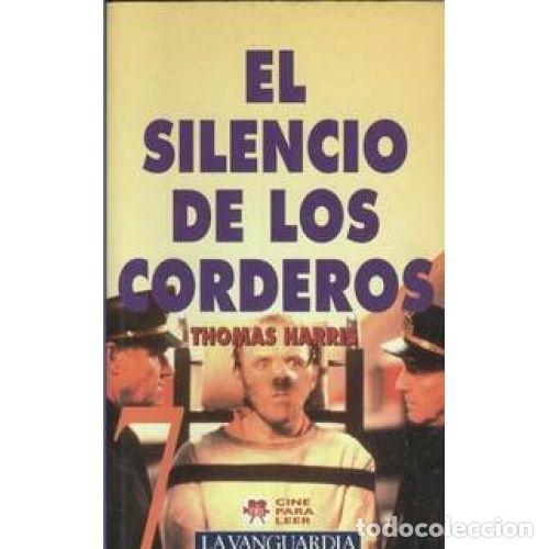B&uuml;cher: EL SILENCIO DE LOS CORDEROS - THOMAS HARRIS
