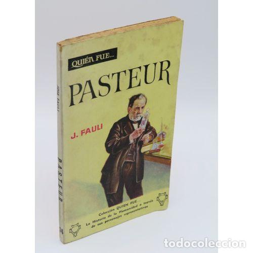 Libri di seconda mano: &iquest;QUIEN FUE PASTEUR? - J. FAULI