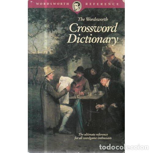 Libri di seconda mano: THE WORDSWORTH CROSSWORD DICTIONARY - THE ULTIMATE REFERENCE FOR ALL WORDGAME ENTHUSIASTS