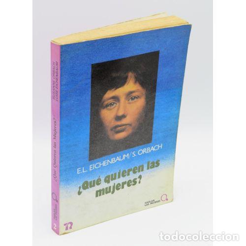 Libri di seconda mano: QUE QUIEREN LAS MUJERES - E.L. EICHENBAUM / S. ORBACH