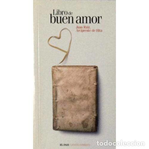 B&uuml;cher: LIBRO BUEN AMOR EL PAIS - JUAN RUIZ ARCIPRESTE DE HITA