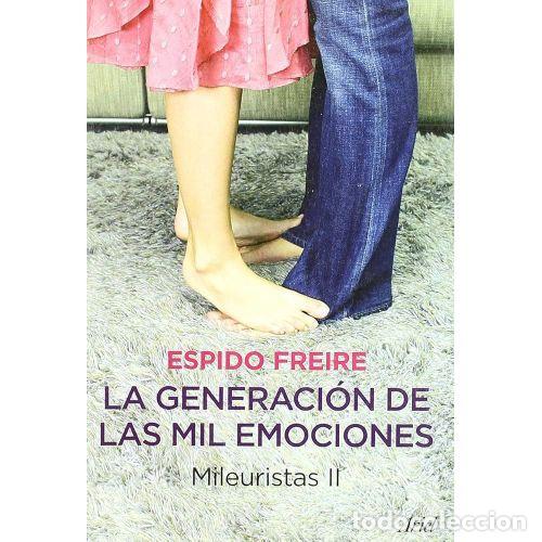Libri di seconda mano: LA GENERACI&Oacute;N DE LAS MIL EMOCIONES - ESPIDO FREIRE