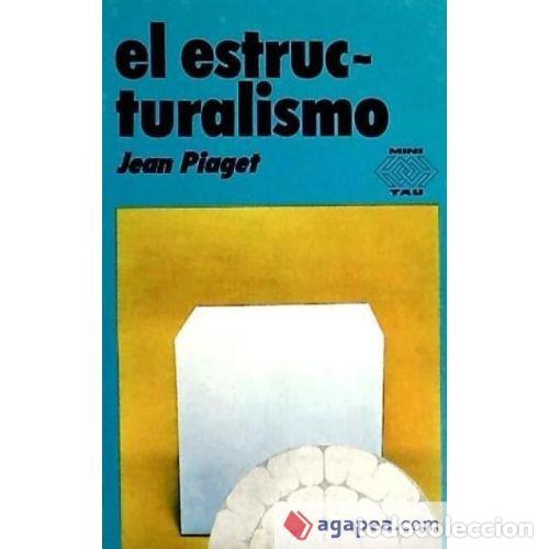 books: ESTRUCTURALISMO,EL - PIAGET,J.