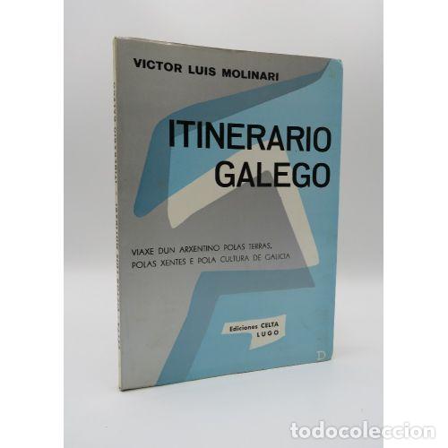 books: ITINERARIO GALEGO 1970 - VICTOR LUI MOLINARI