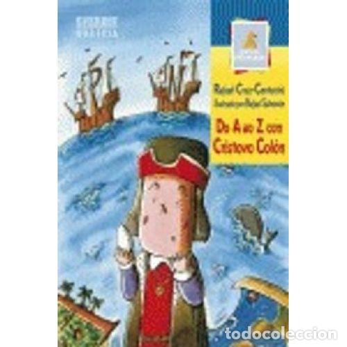 books: DO A AO Z CON CRISTOVO COL&Oacute;N - CRUZ-CONTARINI RAFAEL