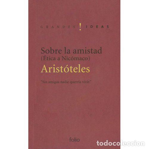 Livros em segunda m&atilde;o: SOBRE LA AMISTAD (ETICA A NIC&Oacute;MACO, LIBROS VIII Y IX) - ARIST&Oacute;TELES