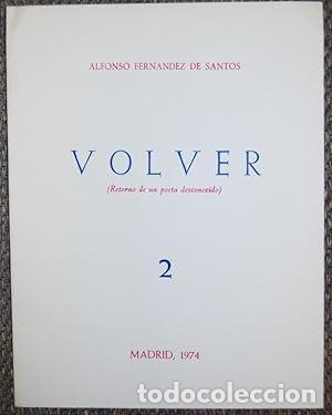 Libri di seconda mano: VOLVER (Retorno de un poeta desconocido) 2.