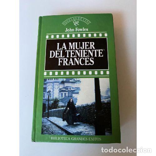 books: LA MUJER DEL TENIENTE FRANCES.PLAZA & JANES. - JOHN FOWLES.