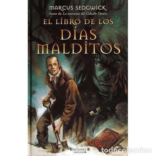 books: LIBRO DE LOS DIAS MALDITOS, EL - SEDGWICK, MARCUS