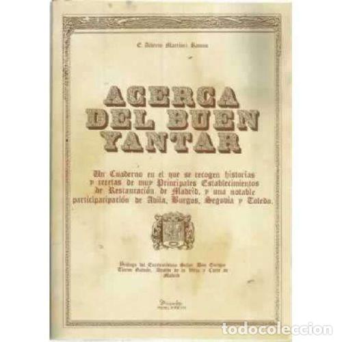 B&uuml;cher: ACERCA DEL BUEN YANTAR - ALBERTO MARTINEZ RAMOS