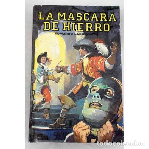 Libri di seconda mano: LA MASCARA DE HIERRO - EDMUNDO LADOUCETTE