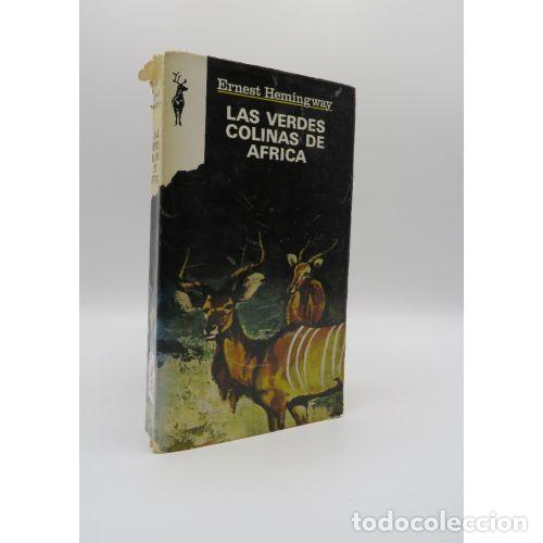 Livros em segunda m&atilde;o: LAS VERDES COLINAS DE AFRICA - ERNEST HEMINGWAY