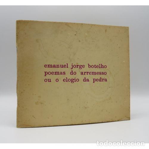 B&uuml;cher: POEMAS DO ARREMESO OU O ELOGIO DA PEDRA - EMANUEL JORGE BOTELHO