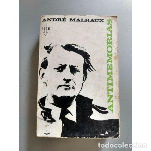 B&uuml;cher: ANTIMEMORIAS - MALRAUX, ANDR&Eacute;