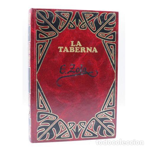 Livres: LA TABERNA I - EMILIO ZOLA