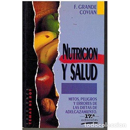 Libri di seconda mano: NUTRICION Y SALUD - F. GRANDE COVIAN