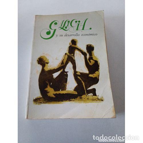 Libri di seconda mano: GALICIA Y SU DESARROLLO ECON&Oacute;MICO