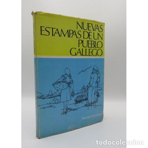 B&uuml;cher: NUEVAS ESTAMPAS DE UN PUEBLO GALLEGO - RAMON CANOSA
