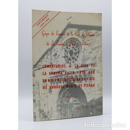 B&uuml;cher: CENTENARIO DE LA CAJA DE AHORROS DE LA CORU&Ntilde;A Y LUGO 1876-1976 - VARIOS