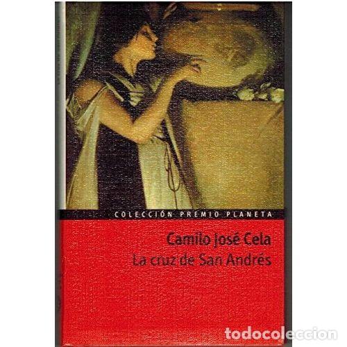 B&uuml;cher: LA CRUZ DE SAN ANDRES - CAMILO JOSE CELA
