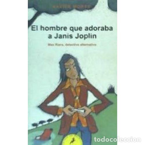 B&uuml;cher: EL HOMBRE QUE ADORABA A JANIS JOPLIN - MORET, XAVIER