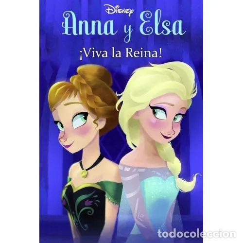 Libros: FROZEN. ANNA Y ELSA. &iexcl;VIVA LA REINA! - DISNEY