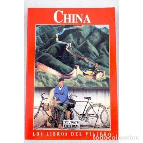 Livros em segunda m&atilde;o: CHINA. LIBROS DEL VIAJERO - ENRIQUEZ. MARIA JOSE