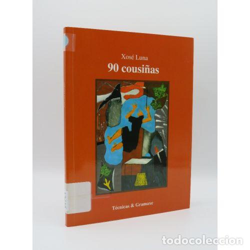 Livros em segunda m&atilde;o: 90 COUSI&Ntilde;AS - LUNA, XOSE