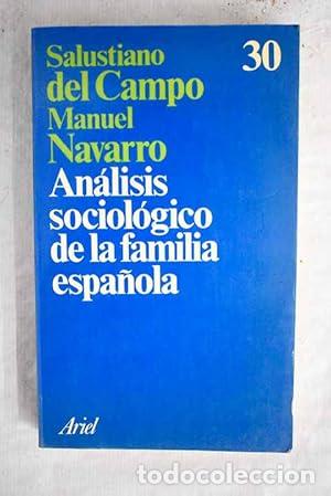 B&uuml;cher: An&aacute;lisis sociol&oacute;gico de la familia espa&ntilde;ola - Salustiano del Campo y Manuel Navarro