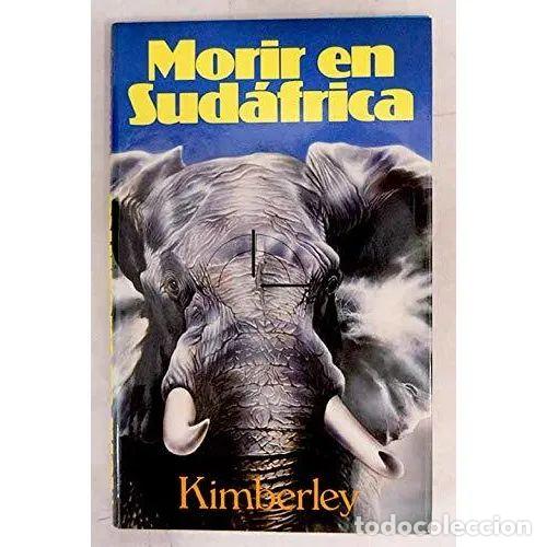 B&uuml;cher: MORIR EN SUDAFRICA - KIMBERLEY