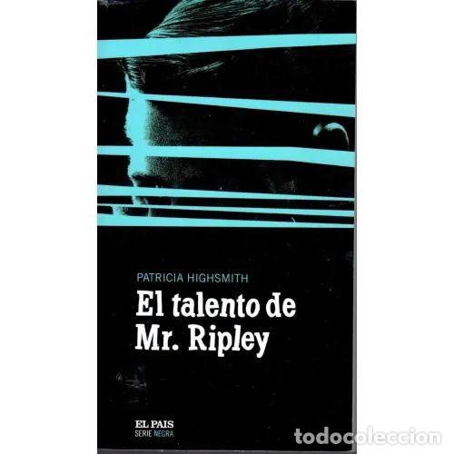 Libros: EL TALENTO DE MR RIPLEY - PATRICIA HIGHSMITH