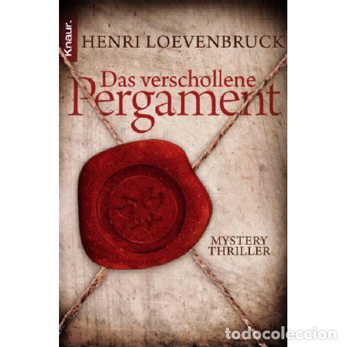 B&uuml;cher: DAS BERSCHOLLENE PERGAMENT - LOEVENBRUCK H