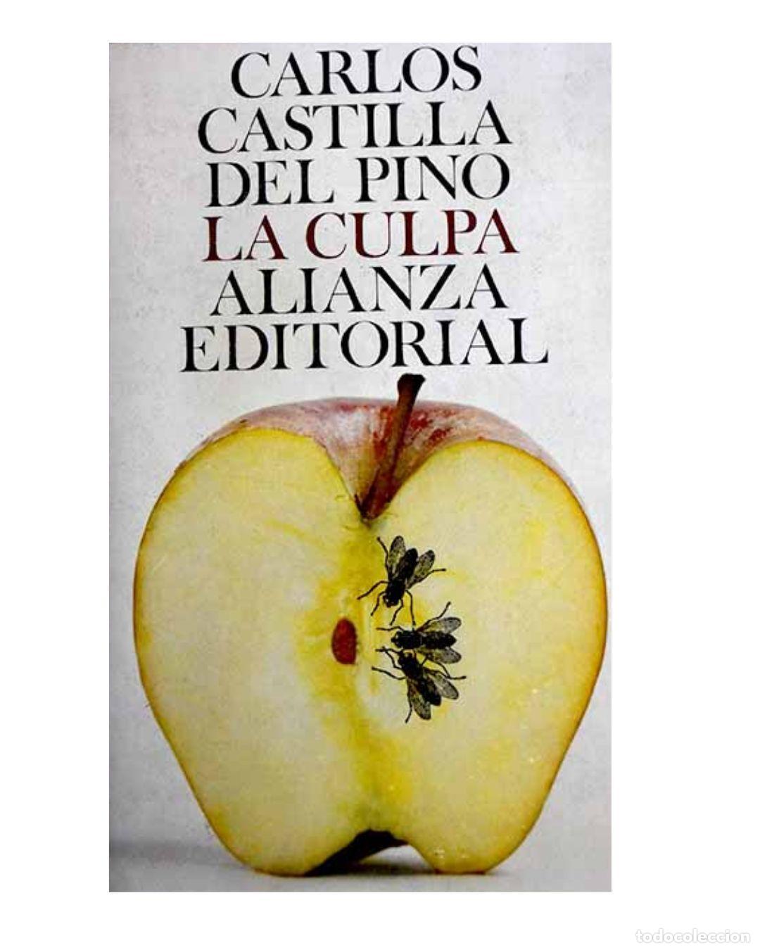 Livros em segunda m&atilde;o: LA CULPA - CASTILLA DEL PINO, Carlos