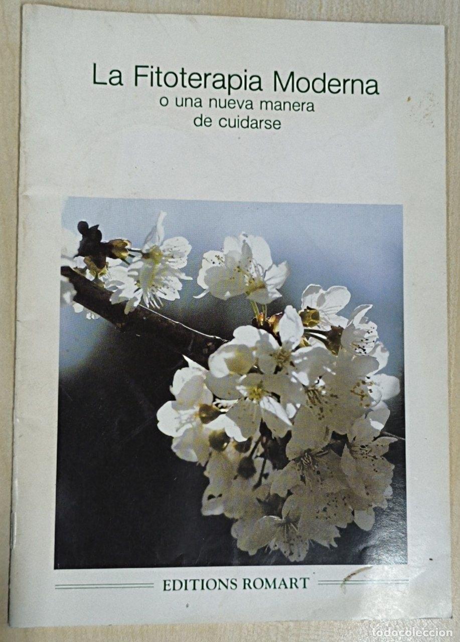 Libri di seconda mano: LA FITOTERAPIA MODERNA o una nueva manera de cuidarse