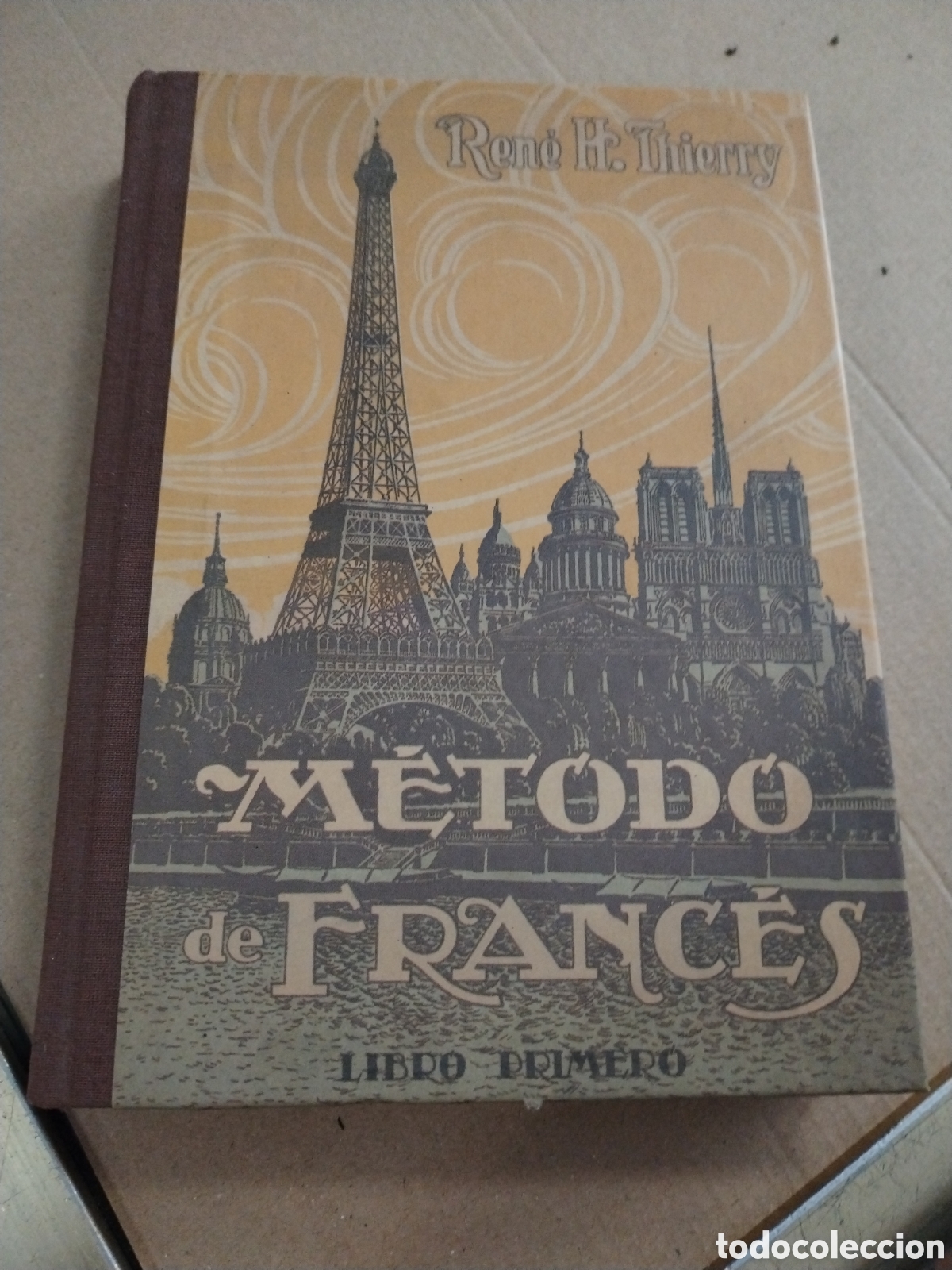 Libros: M&eacute;todo de Franc&eacute;s. Libro Primero, FACSIMIL.